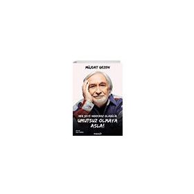 Her Şeye Hakkınız Olabilir Umutsuz Olmaya Asla Müjdat Gezen Masa Kitap