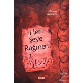 Her Şeye Rağmen Sevgi - Masumi Toyotome