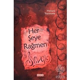 Her Şeye Rağmen Sevgi - Masumi Toyotome