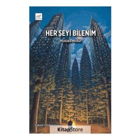 Her Şeyi Bilenim - Mustafa Mestur
