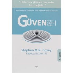 HER ŞEYİ DEĞİŞTİREN TEK ŞEY GÜVEN - STEPHEN R. COVEY