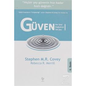 HER ŞEYİ DEĞİŞTİREN TEK ŞEY GÜVEN - STEPHEN R. COVEY