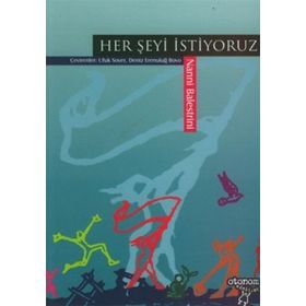 HER ŞEYİ İSTİYORUZ - NANNI BALESTRINI