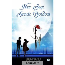Her Şeyi Sende Buldum - Eren Şanlı
