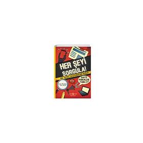 Her Şeyi Sorgula - Susan Martineau - İş Bankası Kültür Yayınları