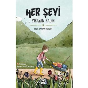Her Şeyi Yıkayan Kadın Çınaraltı Yayınları