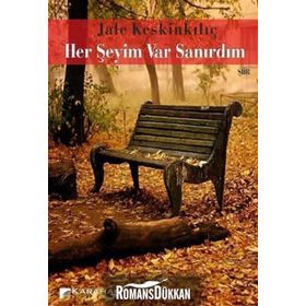 Her Şeyim Var Sanırdım - Jale Keskinkılıç