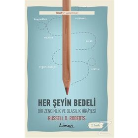 Her Şeyin Bedeli - Russell D. Roberts