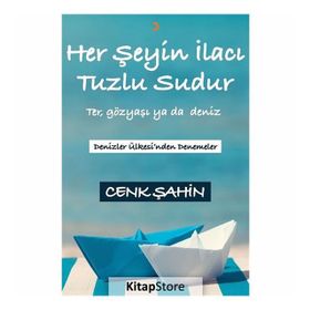 Her Şeyin İlacı Tuzlu Sudur - Cenk Şahin