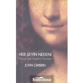 Her Şeyin Nedeni - John Gribbin