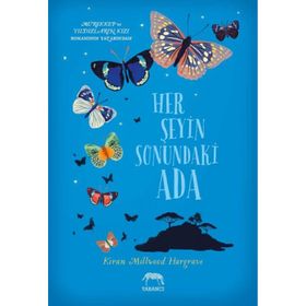 Her Şeyin Sonundaki Ada - Kiran Millwood Hargrave