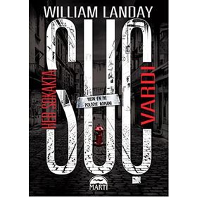 Her Sokakta Suç Vardı - William Landay