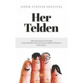 Her Telden Çiğdem Ayözger Ergüvenç