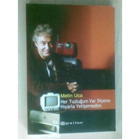 HER TUZLUĞUM VAR DIYENE HIYARLA YETİŞEMEDİM - METIN UCA