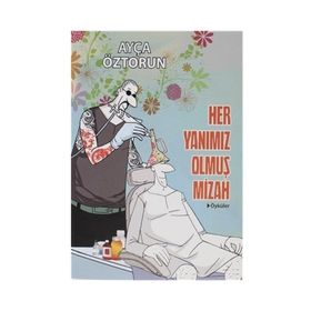 Her Yanımız Olmuş Mizah - Ayça Öztorun