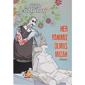 Her Yanımız Olmuş Mizah - Ayça Öztorun