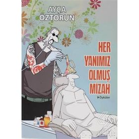 Her Yanımız Olmuş Mizah - Ayça Öztorun