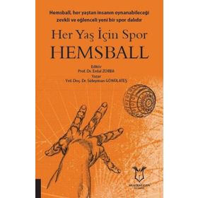 Her Yaş İçin Spor Hemsball - Akademisyen Kitabevi