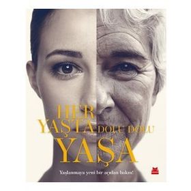 Her Yaşta Dolu Dolu Yaşa Ciltli - Kırmızı Kedi Yayınevi