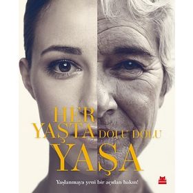Her Yaşta Dolu Dolu Yaşa Ciltli - Kırmızı Kedi Yayınevi