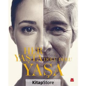 Her Yaşta Dolu Dolu Yaşa - Kırmız Kedi Yayınevi