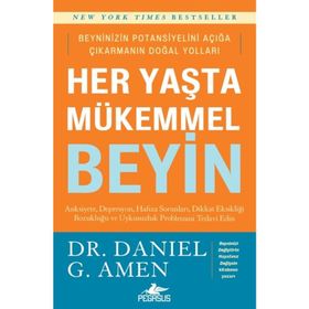 Her Yaşta Mükemmel Beyin - Daniel Amen