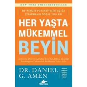 Her Yaşta Mükemmel Beyin - Daniel Amen