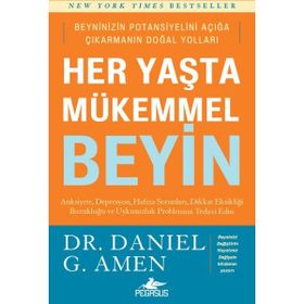 Her Yaşta Mükemmel Beyin - Daniel Amen