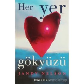 Her Yer Gökyüzü - Jandy Nelson