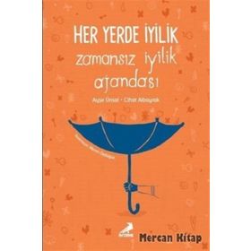 Her Yerde Iyilik Zamansız Ajandası - Kolektif