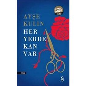 Her Yerde Kan Var - Midi Boy - Ayşe Kulin