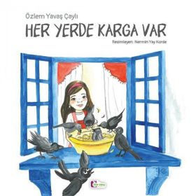 Her Yerde Karga Var-Mor Elma Yayınları
