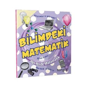 Her Yerde Matematik Serisi Bilimdeki Matematik-Tonguç Yayınları