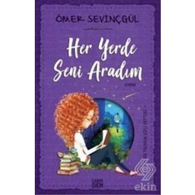 Her Yerde Seni Aradım - Ömer Sevinçgül