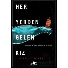 Her Yerden Gelen Kız Pegasus Yayınları
