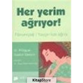 HER YERIM AĞRIYOR - PHILIPPE-GASTON BESSON