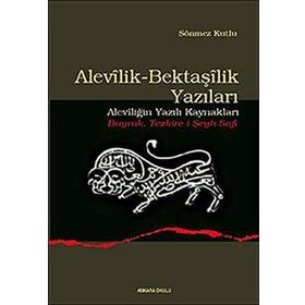 HER YÖNÜYLE ALEVILIK - A. BEKTAŞ (ALI BEKTAŞ)