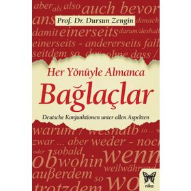 Her Yönüyle Almanca - Bağlaçlar - Prof. Dr. Dursun Zengin