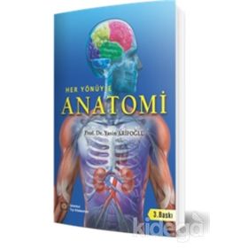 Her Yönüyle Anatomi - Yasin Arifoğlu