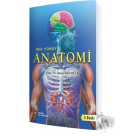 Her Yönüyle Anatomi - Yasin Arifoğlu