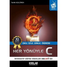 HER YÖNÜYLE C OKU, İZLE, DINLE, ÖĞREN! - TEVFIK KIZILÖREN