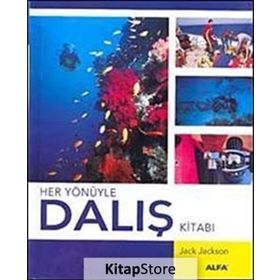 HER YÖNÜYLE DALIŞ KİTABI - JACK JACKSON