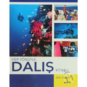 HER YÖNÜYLE DALIŞ KİTABI - JACK JACKSON