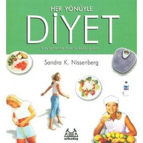 HER YÖNÜYLE DIYET - SANDRA K. NISSENBERG