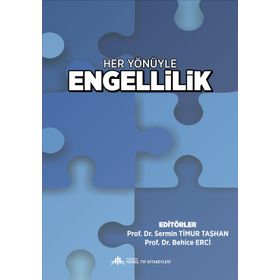 Her Yönüyle Engellilik - Anadolu Nobel Tıp Kitabevleri