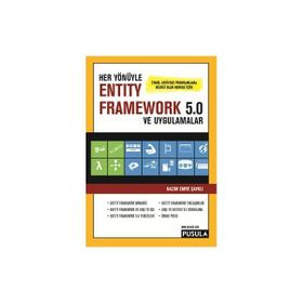 Her Yönüyle Entity Framework 5.0 ve Uygulamalar - Nazım Emre Şavklı