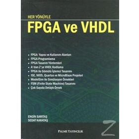 HER YÖNÜYLE FPGA VE VHDL - ENGIN SARITAŞ;SEDAT KARATAŞ