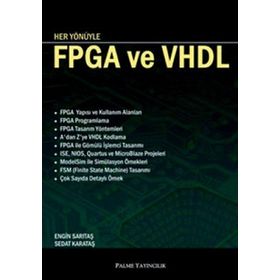 HER YÖNÜYLE FPGA VE VHDL - ENGIN SARITAŞ;SEDAT KARATAŞ
