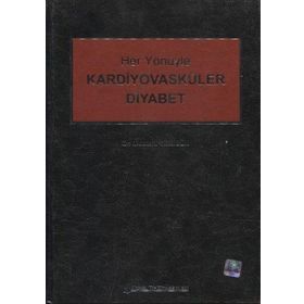 Her Yönüyle Kardiyovasküler Diyabet - Nobel Tıp Kitabevleri