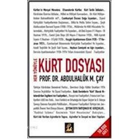 HER YÖNÜYLE KÜRT DOSYASI - ABDÜLHALUK M. ÇAY